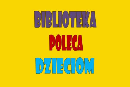 Biblioteka poleca dzieciom serię o Mikołajku Biblioteka poleca dzieciom serię o Mikołajku