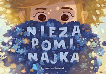 Dzień Niezapominajki Dzień Niezapominajki